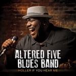 Altered Five Blues Band - Where's My Money?