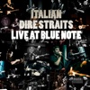 Brothers in Arms Brothers in Arms (Live) Live at Blue Note (Live)