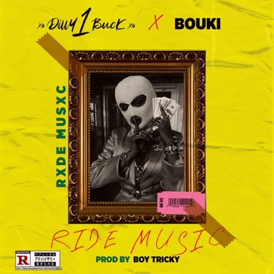 Ride Music (feat. Bouki & Boy Tricky) - Single