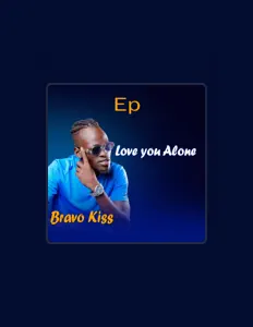 聆聽 Bravo Kiss、觀看音樂影片、閱讀小傳、查看巡演日期等！