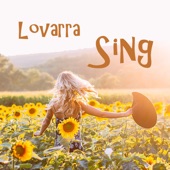 Lovarra - Sing