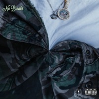 No Breaks - Single - Roque Thekickitmastah