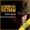 La Guerra del Vietnam - Richard J. Samuelson