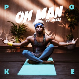 OH MAN (feat. Mensa) - Single