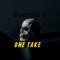 One Take - Bomma B lyrics