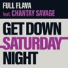 Get Down Saturday Night (feat. Chantay Savage) - Single