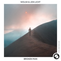 Broken Man - Single - Wolsh & Jon Licht