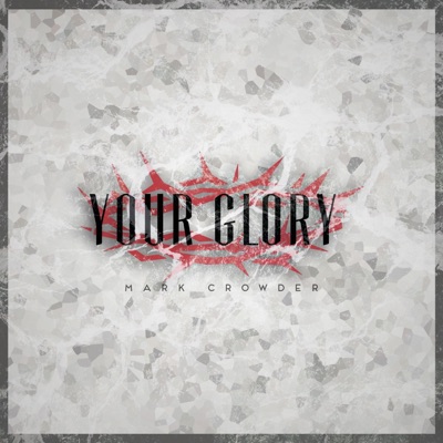 Your Glory (Acoustic) - Single