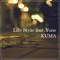 Life Style (feat. ¥One) - KUMA lyrics