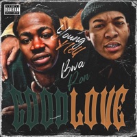 Good Love (feat. Bwa Ron) - Single - Young Nell