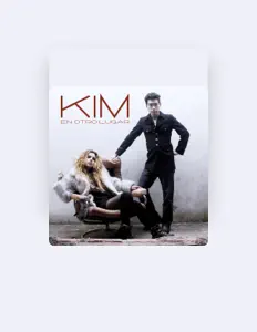 Listen to Kim, watch music videos, read bio, see tour dates & more!