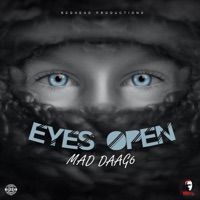 Eyes Open - Single - Mad Daag6