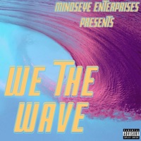 We the Wave - Thirdeye 3j & Sage Sinphinni