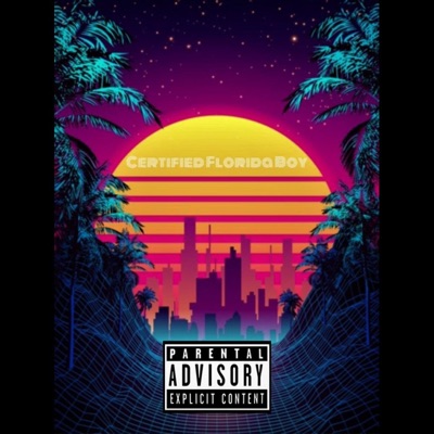 Certified Florida Boy - Single
