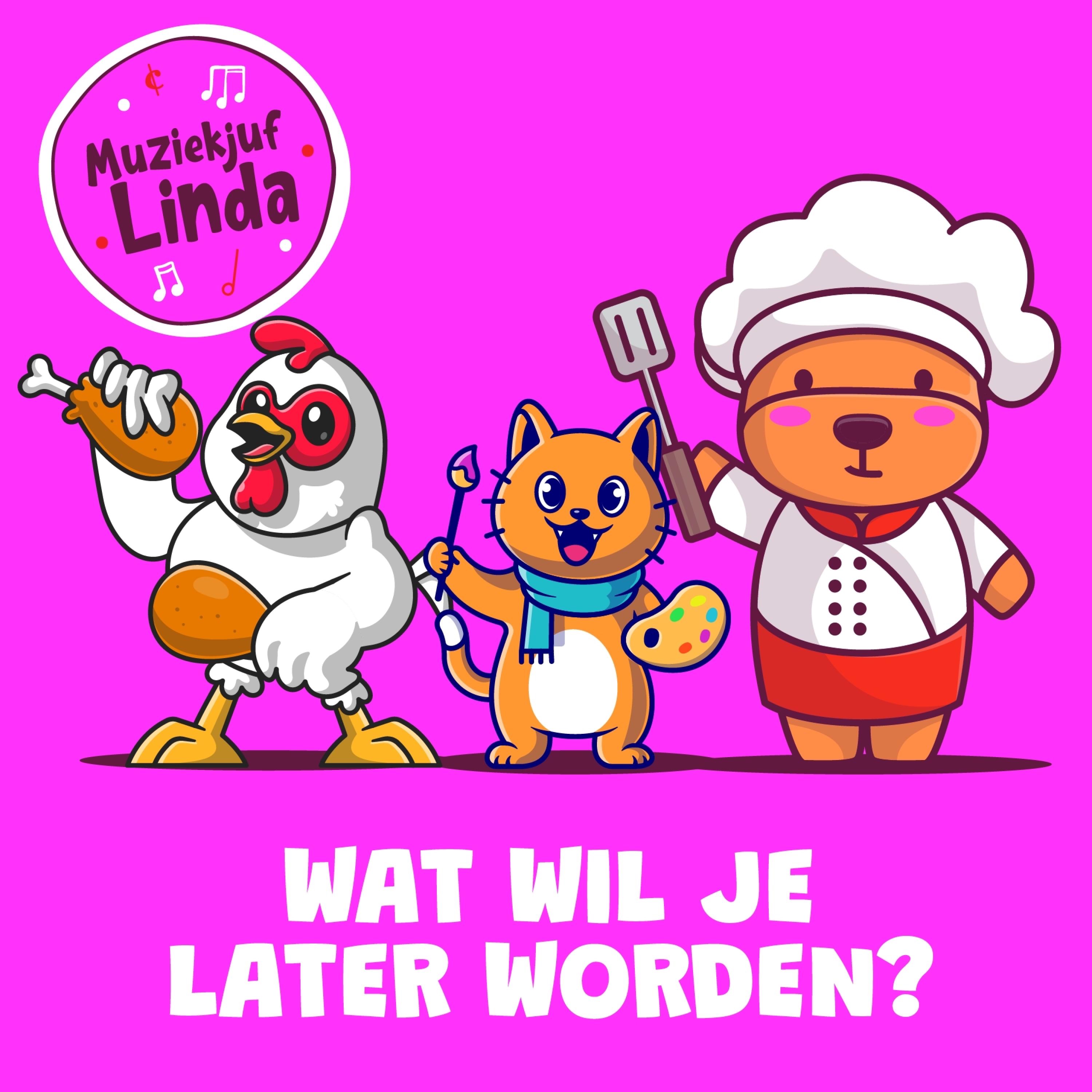 Wat Wil Je Later Worden? - Single