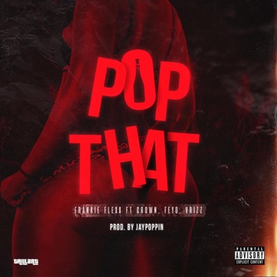 Pop That (feat. Crown, Feyo & Vrizz) - Single
