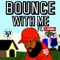 Bounce With Me Freestyle (feat. J Rashad) - G Raymon lyrics