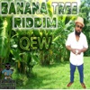 Banana Tree Riddim - Single