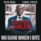 No Bark When I Bite (feat. Rick Ross & Cruel Youth) - Single