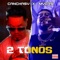 2 Tonos - Canchasy & Myers lyrics