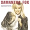 Naughty Girls (Need Love Too) - Samantha Fox lyrics