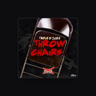 Listen to Triple D Ice B, watch music videos, read bio, see tour dates & more!