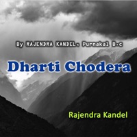 Dharti Chodera - EP - Rajendra Kandel & Purnakal B.C.