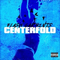 Centerfold - Single - Flash Garments