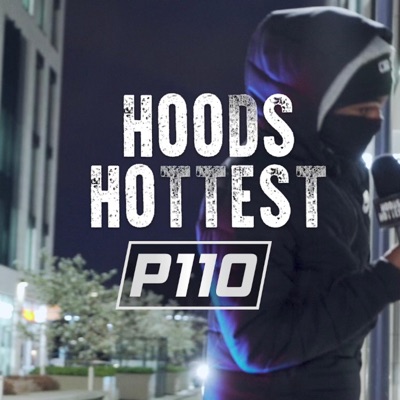 Hoods Hottest (P110 Freestyle) [P110 Freestyle] - Single