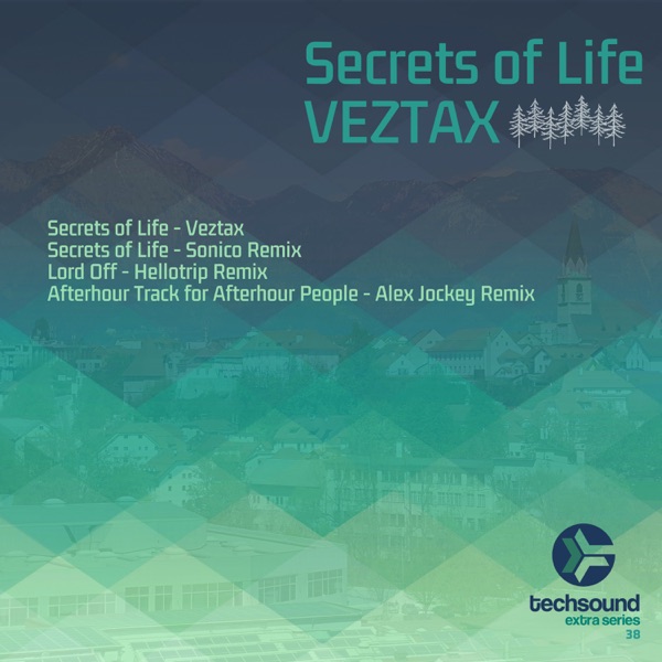 Techsound Extra 38: Secrets of Life - EP