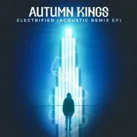 Need Your Love — Autumn Kings