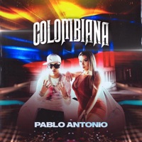 Colombiana - Single - Pablo Antonio