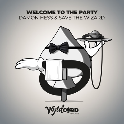 Welcome to the Party - Single