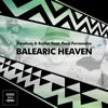 Paco Fernandez Balearic Heaven (feat. Paco Fernandez & Han Litz) [Flute Dub Mix] Balearic Heaven (feat. Paco Fernandez)