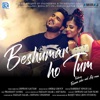 Beshumaar Ho Tum (Original) - Single