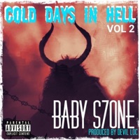 Cold Days In Hell, Vol. 2 - EP - Baby S7one