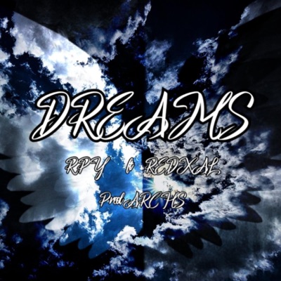 DREAMS (feat. REDXAL) - Single