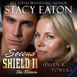 Second Shield II: The Return (Unabridged)
