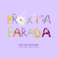 Feeling Nothing (feat. Million Miles) - Single