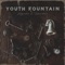 Keepsake - Youth Fountain lyrics