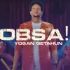 Yosan Getahun - 3Obsaa