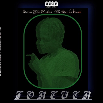 FOREVER (feat. RicosView) - Single