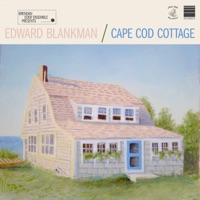 Cape Cod Cottage (feat. Edward Blankman) - Brendan Eder Ensemble