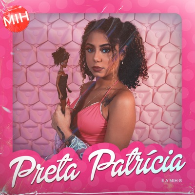 Preta Patrícia - Single