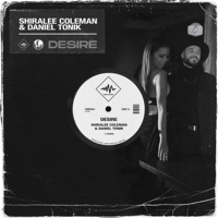 Desire - Single - Shiralee Coleman & Daniel Tonik