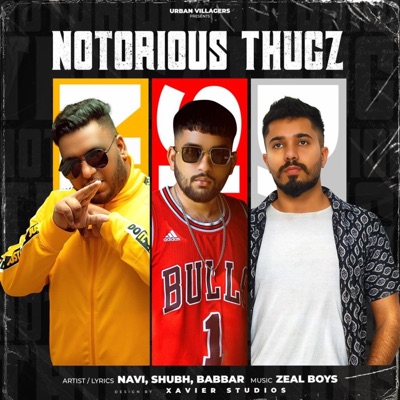 Notorious Thugz (feat. Shubh & Babbar) - Single