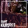 Saint Karloff - Space Junkie