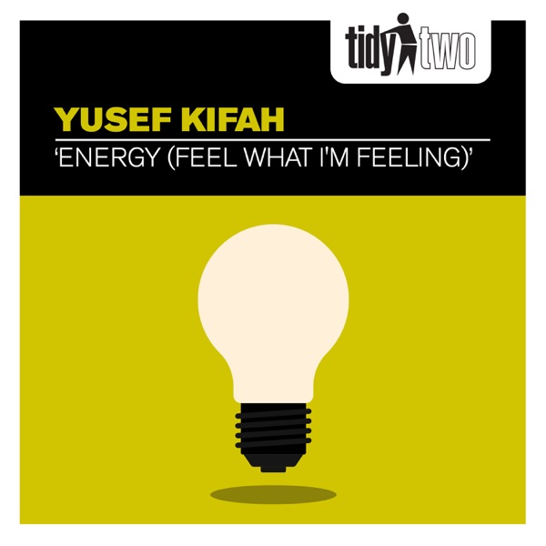 Energy (Feel What I'm Feeling) - Single