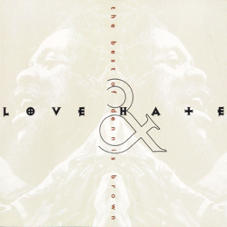 Love &amp; Hate: The Best of Dennis Brown - Dennis Brown Cover Art