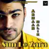 Armaan Malik - Sun La Zara